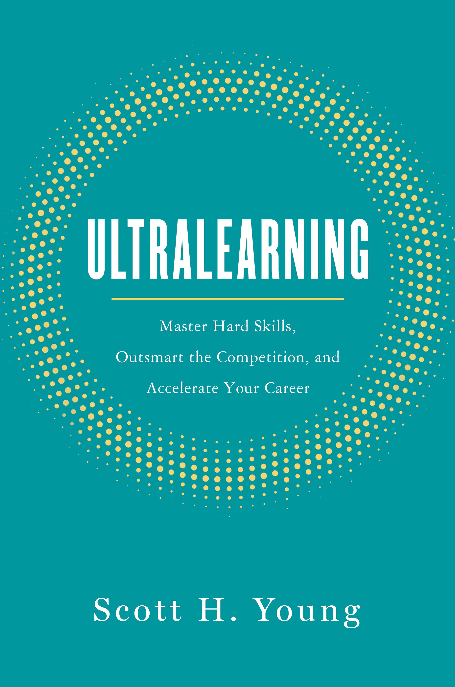 Ultralearning